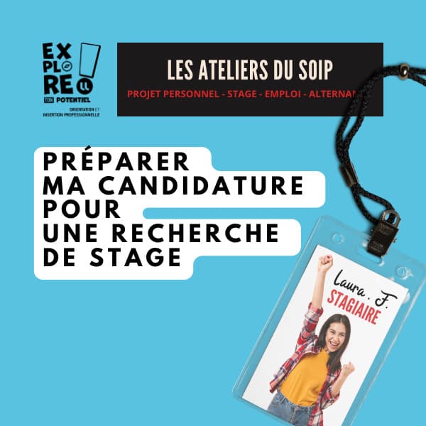 Préparer ma candidature pour une recherche de stage