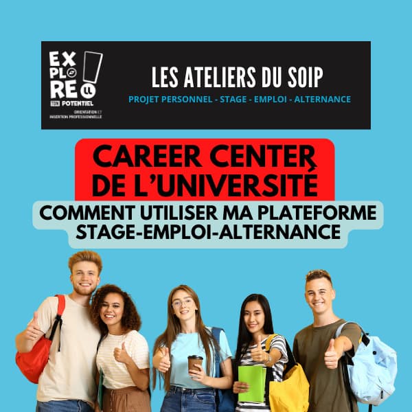 [Les ateliers du SOIP] Career Center de l’université