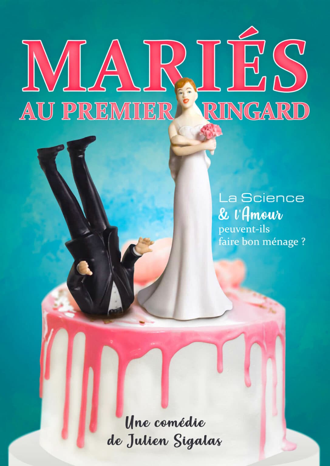 Mariés au premier ringard