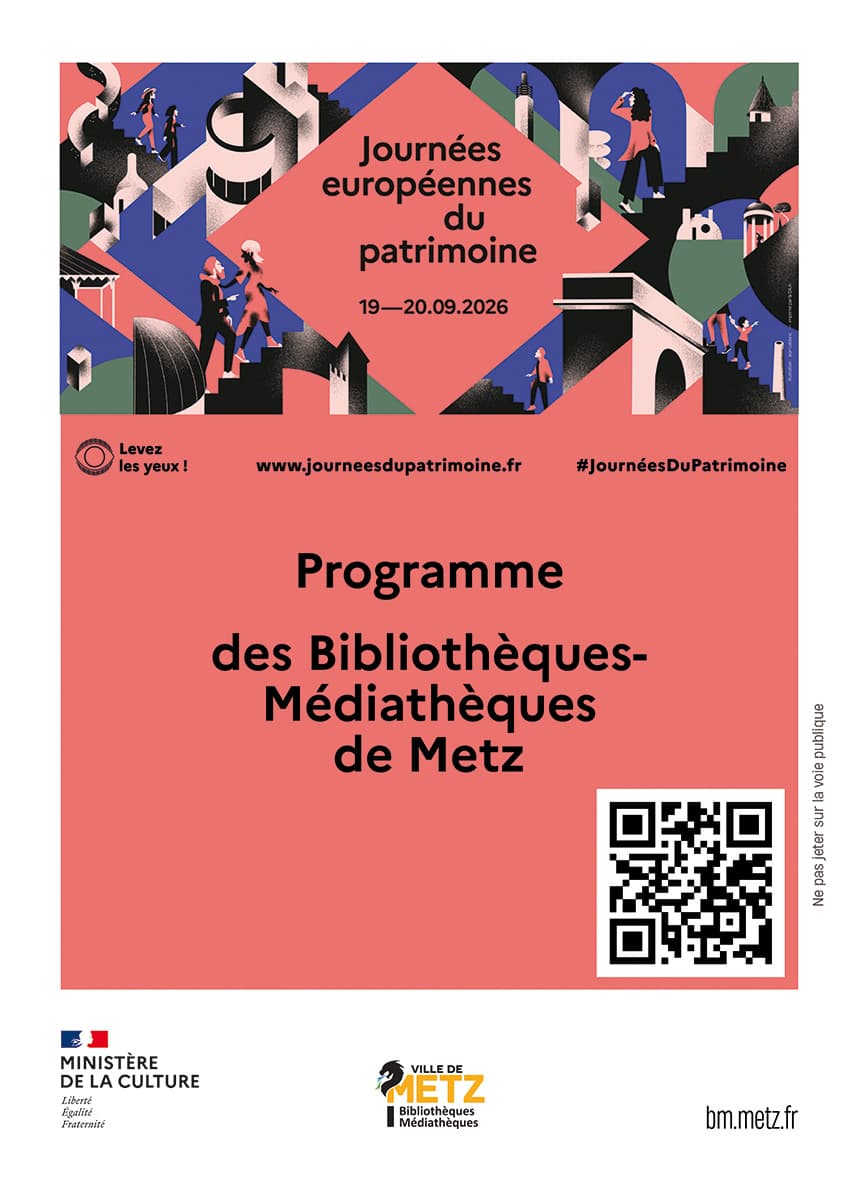 Journées du Patrimoine avec les médiathèques de Metz