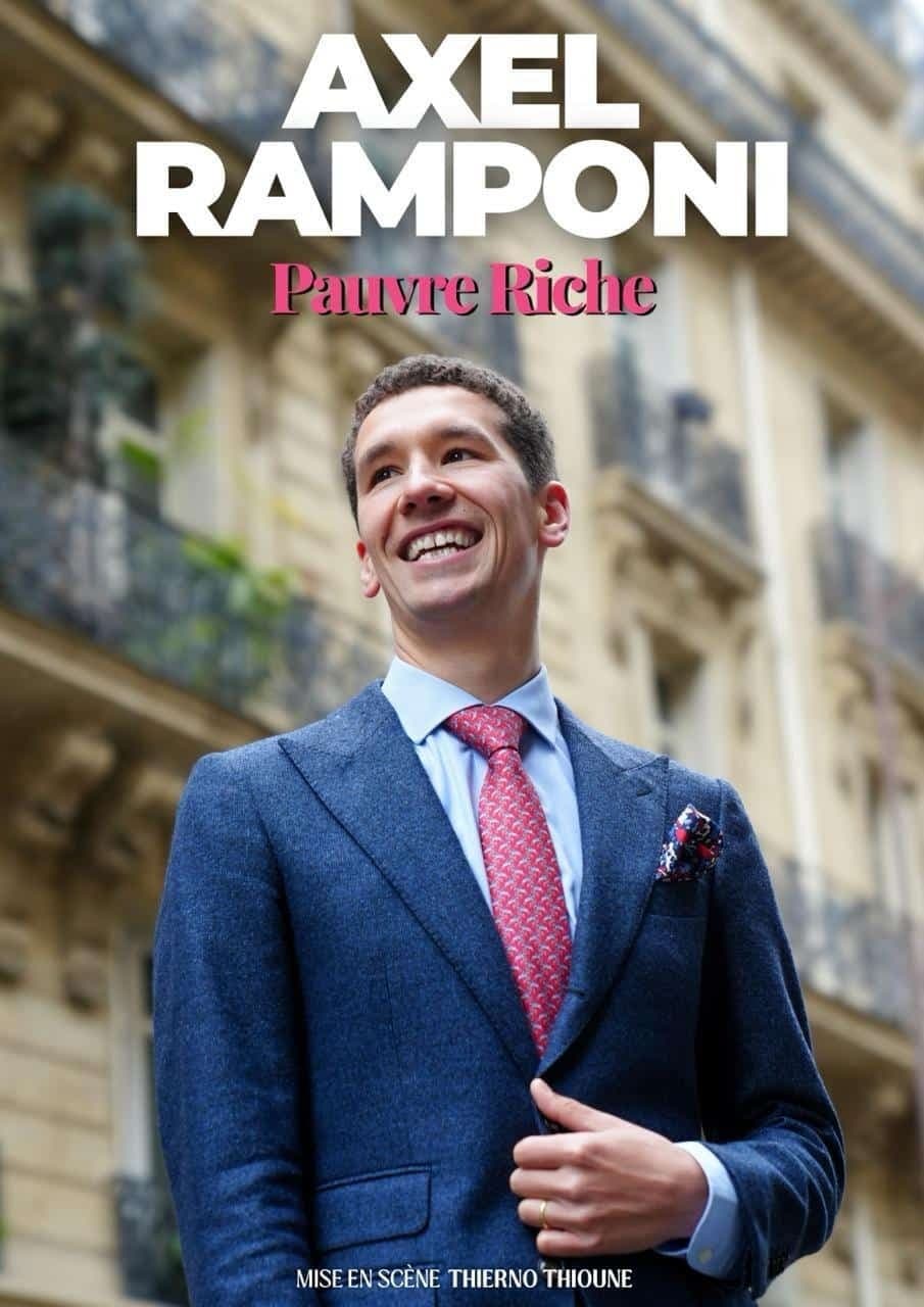 Axel Ramponi – Pauvre riche