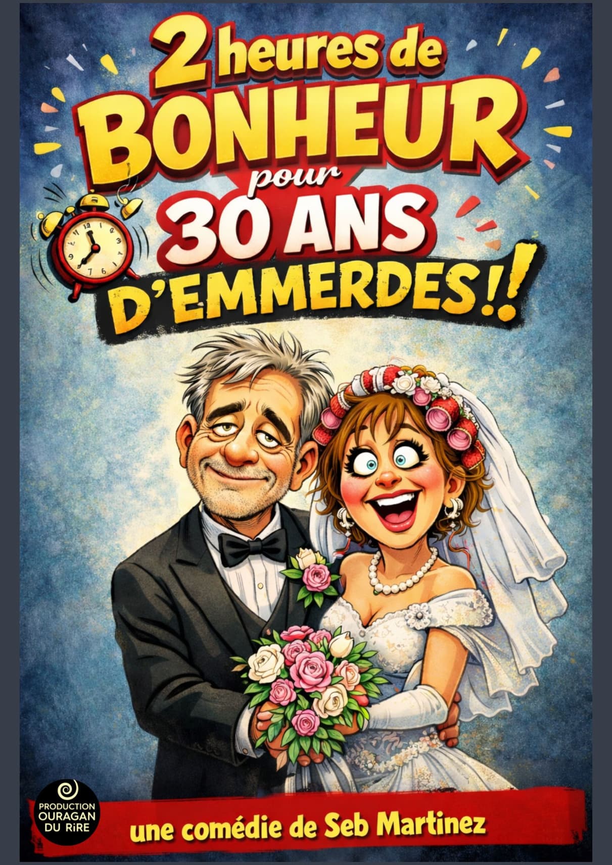 2 h de bonheur pour 30 ans d'emmerdes