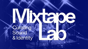 Mixtape Lab : Composer le son et l’identité