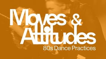 Mouvements et attitudes : les danses des années 80