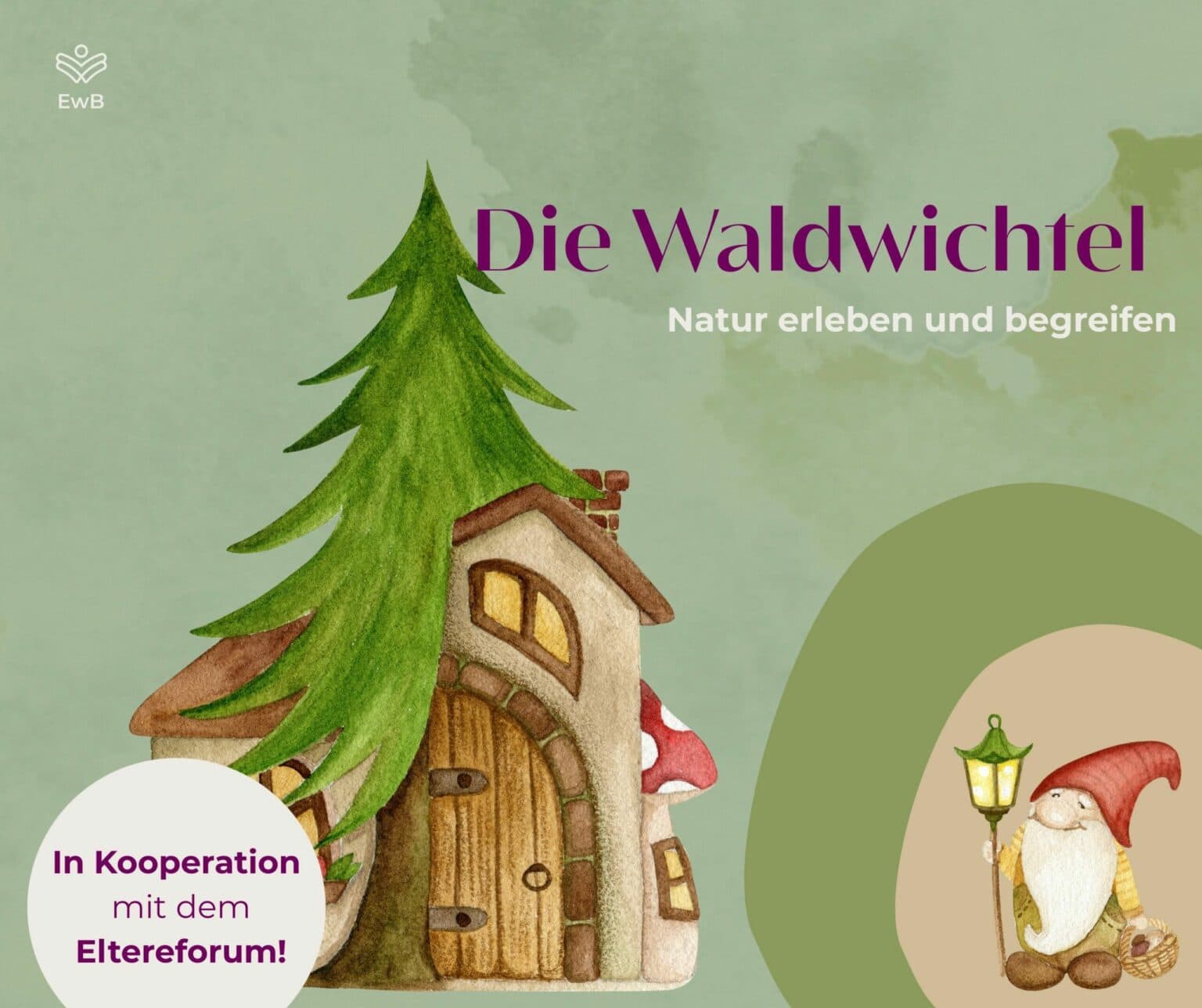Die Waldwichtel