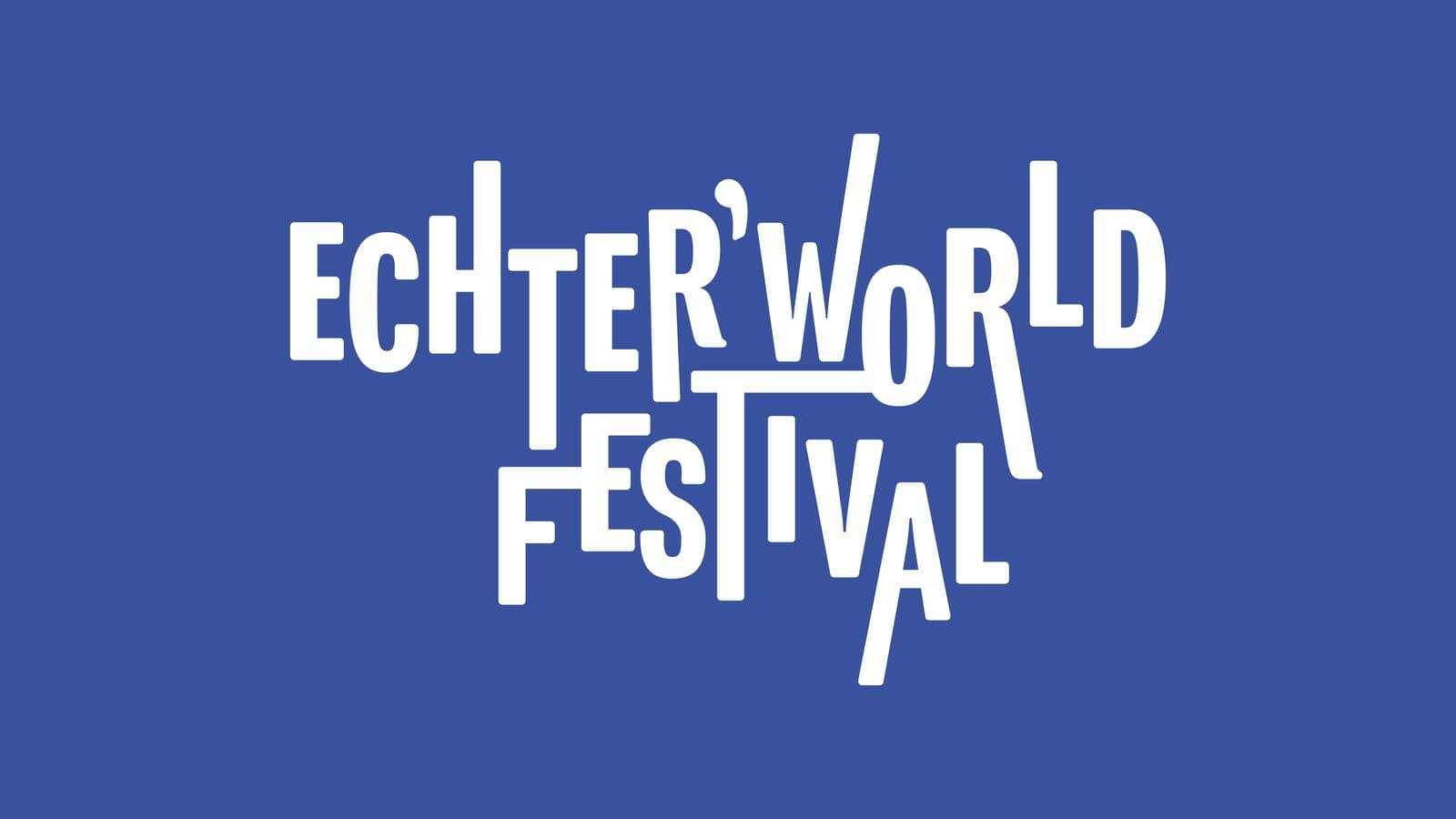 ECHTER’WORLD FESTIVAL