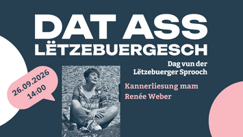 Dag vun der Lëtzebuerger Sprooch: Kannerliesung mam Renée Weber